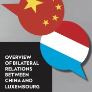 Publication Launch: “Overview of Bilateral Relations Between China and Luxembourg”